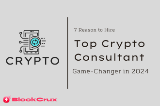 7 Reasons Why Hiring a Crypto Consultant Is a Game-Changer in 2024